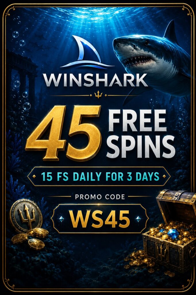 Winshark — 45 Free Spins · 15 FS daily for 3 days